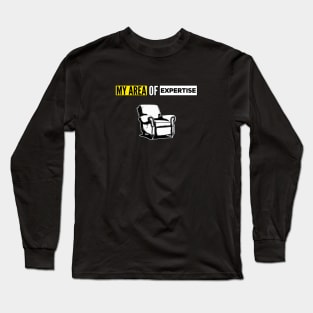 My Area of Expertise Long Sleeve T-Shirt